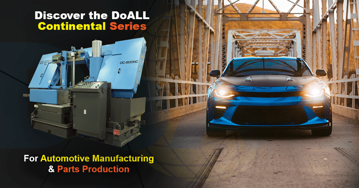 Discover the DoALL Continental Series
