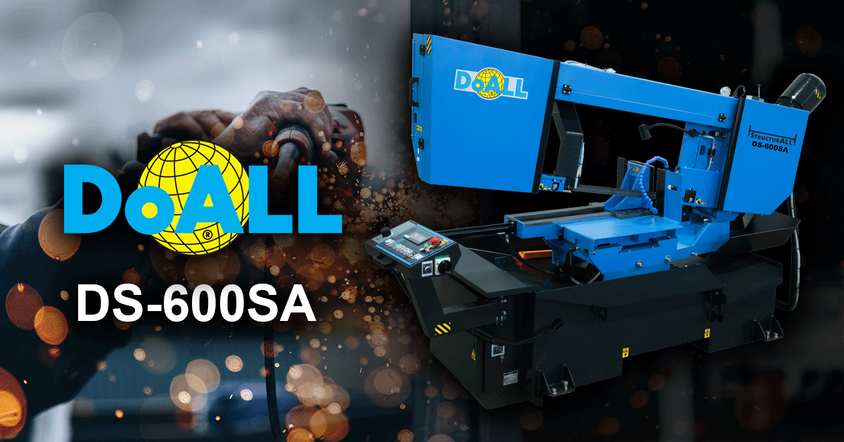DS-600SA ideal for fabricators